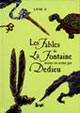 Fables, Dedieu